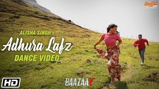 Adhura Lafz | Dance Video | Rahat Fateh Ali Khan | Baazaar |  Alisha Singh