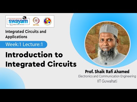 Integrated Circuits and Applications Introduction Video