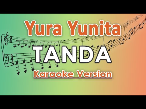 Yura Yunita - Tanda (Karaoke) by regis