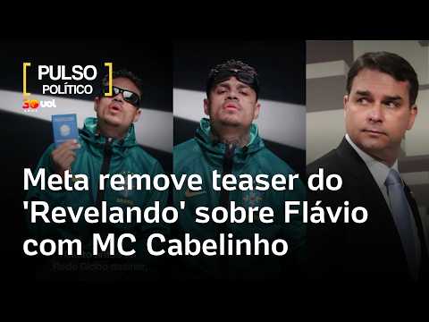 Revelando: Meta remove teaser de episódio sobre Flávio Bolsonaro com MC Cabelinho