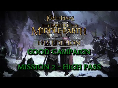BFME2 HD 1.09 Good Campaign #2 - High Pass