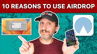 10 Reasons You Should Be Using AirDrop To Transfer Files