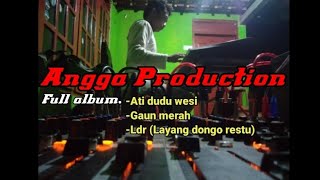 Download lagu Full album angga production || Ati dudu wesi. mp3 Download lagu Full album angga production || Ati dudu wesi. mp3