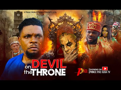 DEVIL ON THE THRONE - A Romance Horror Movie - Latest Nigerian Movies 2025 - New Nollywood Movies