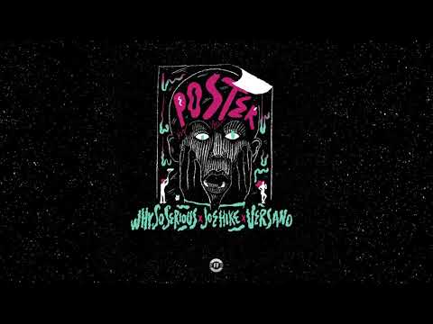 WHYSOSERIOUS x Joe Hike x VERSANO - Poster (Original Mix)
