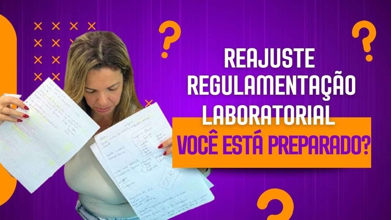REAJUSTES E REGULAMENTAÇÃO LABORATORIAL