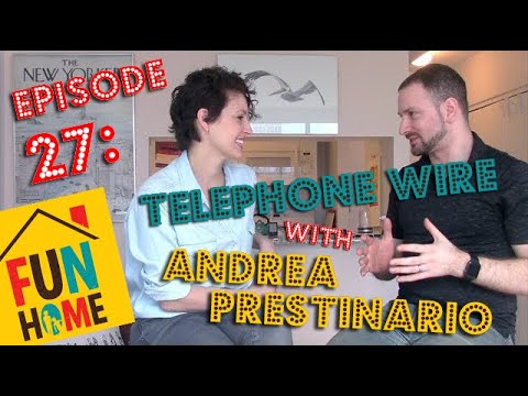 Ep.  27: Telephone Wire with Andrea Prestinario