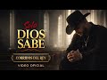 SOLO DIOS SABE… 🙏 Anoche Mire Al Cielo  | Corridos del Rey (Video Oficial) Corridos 2026