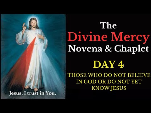 Divine Mercy Novena & Chaplet - Day 4