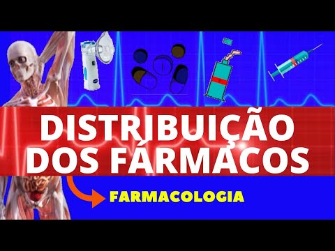 DISTRIBUIÇÃO DOS FÁRMACOS (FARMACOCINÉTICA) - FARMACOLOGIA