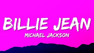 Michael Jackson - Billie Jean (Lyrics)