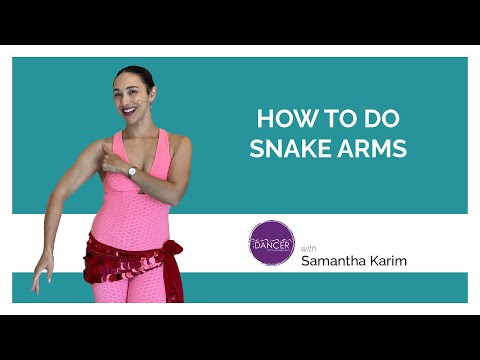 How To Do Snake Arms with Samantha Karim
