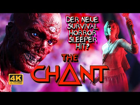 Ist THE CHANT der neue Survival-Horror Sleeper-Hit?