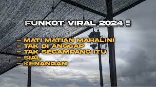 Download lagu FUNKOT MATI MATIAN MAHALINI VIRAL 2024 - Sokkyy mp3 Download lagu FUNKOT MATI MATIAN MAHALINI VIRAL 2024 - Sokkyy mp3