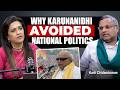 Karunanidhi Knew His Limitations Karti Chidambaram