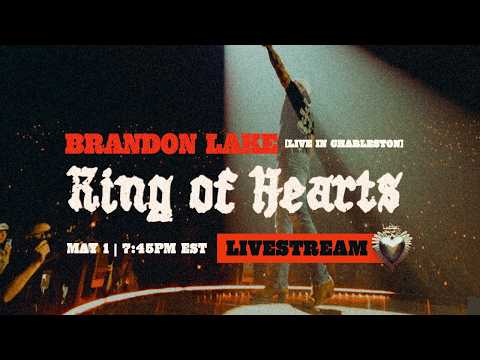 King Of Hearts - Brandon Lake