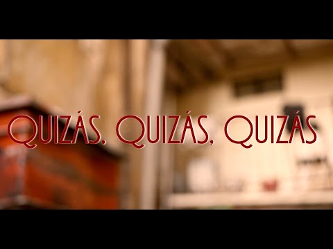 OMARA PORTUONDO, NATHY PELUSO - Quizás, quizás, quizás (Videoclip Oficial)