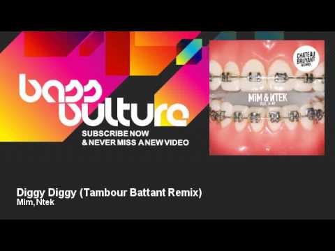 Mim, Ntek - Diggy Diggy - Tambour Battant Remix - feat. K-Mi