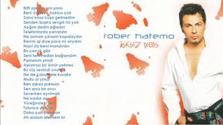 Rober Hatemo - Aşksız Prens (Orijinal Karaoke)