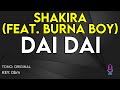 Shakira & Burna Boy - Dai Dai - Karaoke Instrumental