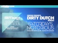 The Saturdays 'Notorious' (Chuckie's Dirty ...