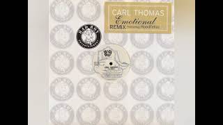Carl Thomas Feat The Hoodfellaz - Emotional (Remix)