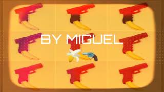Banana clip (lyrics) - Miguel
