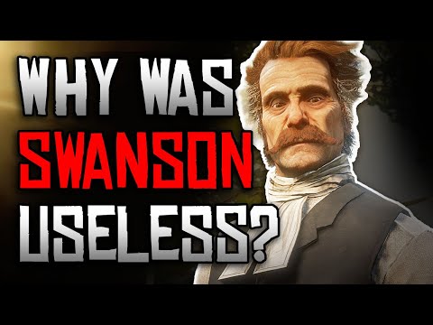 Why is Reverend Swanson SO Useless in Red Dead Redemption 2?