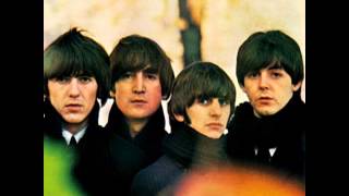 The Beatles - Eight Days A Week (HQ)