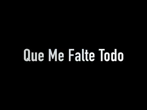 Que Me Falte Todo (Cover by Denis Perez)