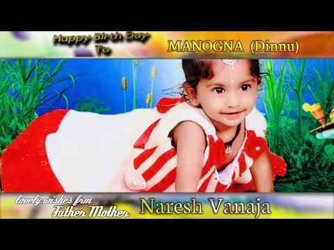 Happy birthday to u Manogna(Dinnu)