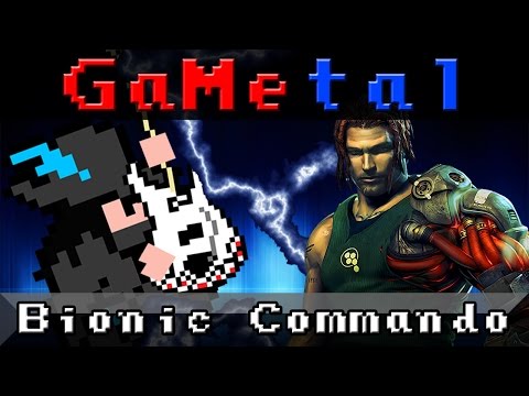 Bionic Commando - GaMetal