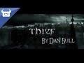 THIEF RAP | Dan Bull 