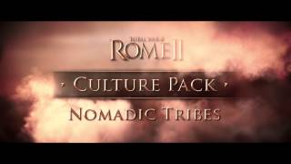 Total War Rome II Nomadic Tribes Culture Pack