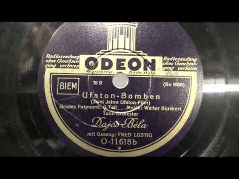 Dajos Bela: Ufaton bomben. deel 2. (1932).