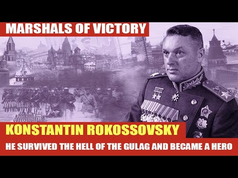 Rokossovsky: From Polish nobleman to Victory Marshal. Path through GULAG to glory
