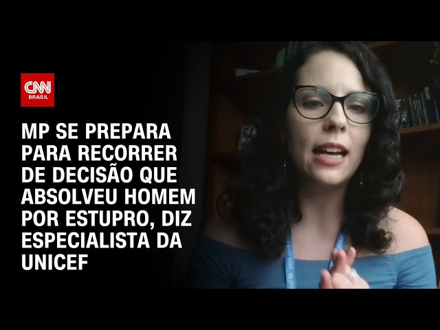 Especialista: MP se prepara para recorrer de decisão que absolveu homem por estupro | BASTIDORES CNN