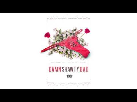 VONTA FRMDA 260 x YNICBUCKZ x KLOUDS - "DAMN SHAWTY BAD"