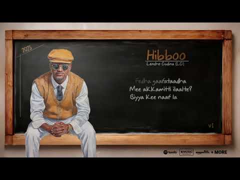 Leencoo Guddinaa (LG) - Hiibboo Track 01 New Oromo Music Album 2025 (Official Lyrics Video) (360 X 6