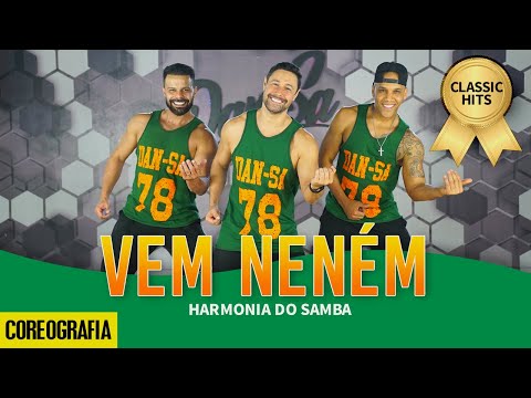 Vem Neném (Ao Vivo) - Harmonia do Samba - Dan-Sa / Daniel Saboya (Coreografia)