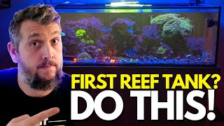 First EVER Reef Tank? Advanced Tips You Must Know From Experienced Reef Keepers!