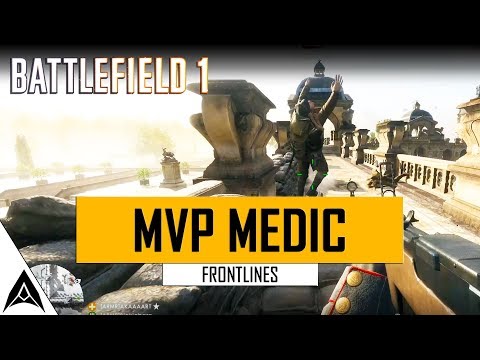 Frontlines MVP Medic - Battlefield 1