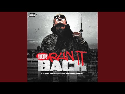 Run It Back (feat. Jr. Rhodes & SEKAWNEE)