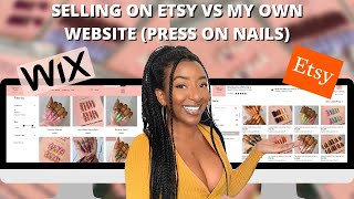 SELLING PRESS ON NAILS: Etsy VS Making a Website | Press on Nail Business