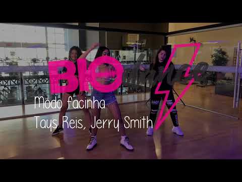 Coreografia BioDance #8 - Modo Facinha - Tays Reis e Jerry Smth