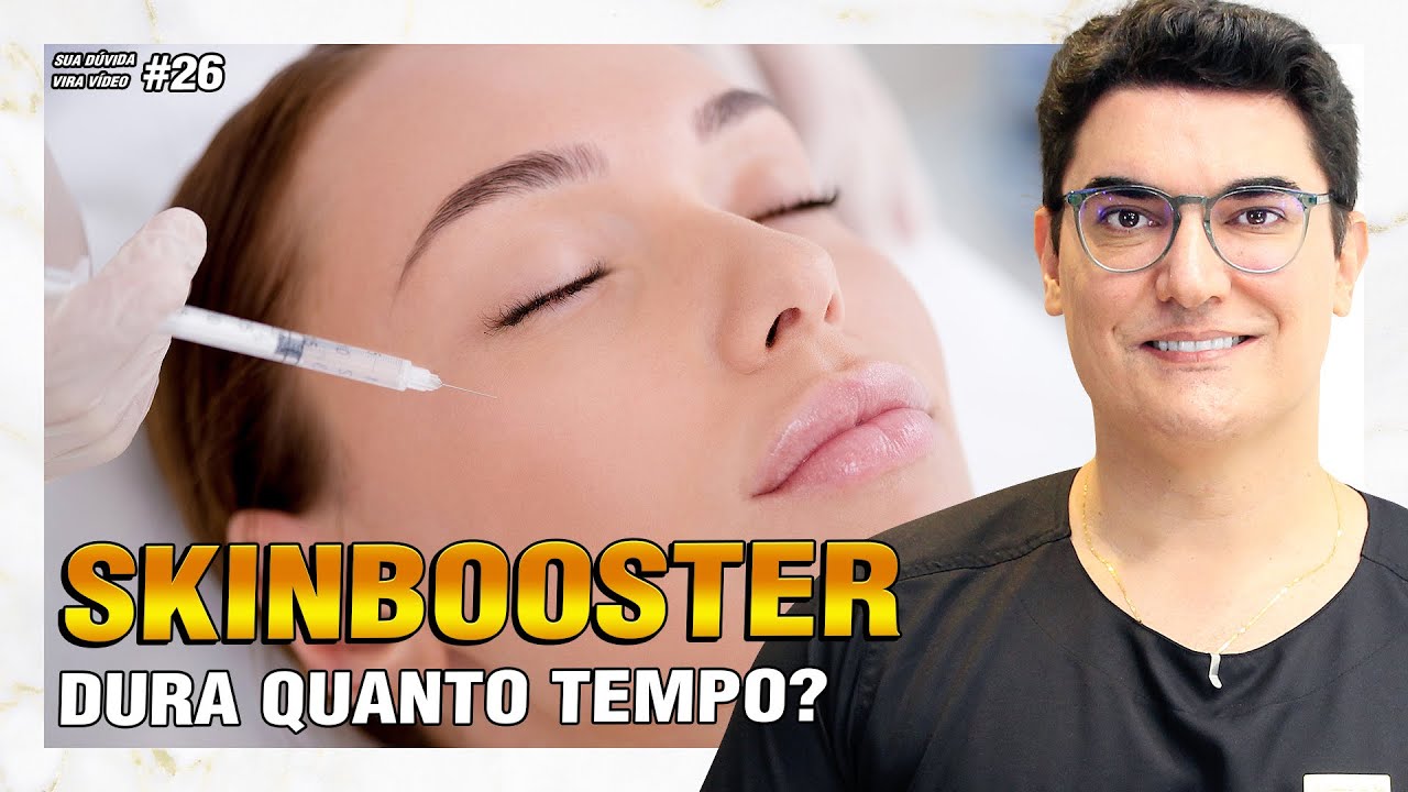 Skinbooster dura quanto tempo | Sua Dúvida Vira Vídeo #26