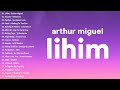 Arthur Miguel - Lihim (Lyrics) | Arthur Miguel All Time Favourite Songs - Top 20 Best Cover Songs