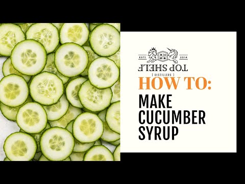 Cucumber Syrup