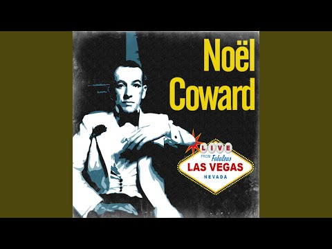 NOËL COWARD MEDLEY: I’ll See You Again/Dance Little Lady/Poor Little Rich Girl/A Room With A...