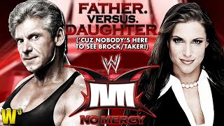 Vince vs. Stephanie in a Father vs. Daughter Match?! | WWE No Mercy 2003 Review